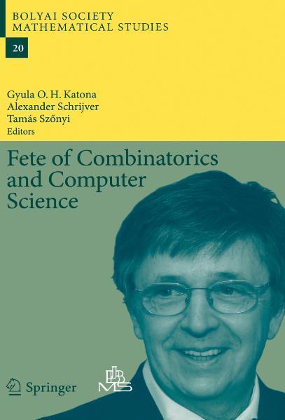 Fete of Combinatorics and Computer Science 
