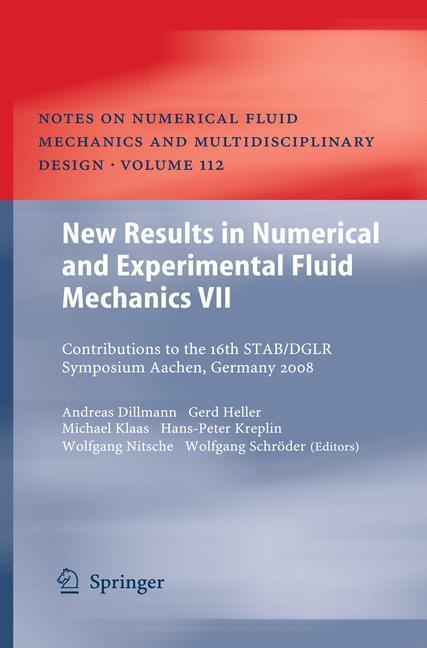 New Results in Numerical and Experimental Fluid Mechanics VII Contributions to the 16th STAB/DGLR Symposium Aachen, Germany 2008
