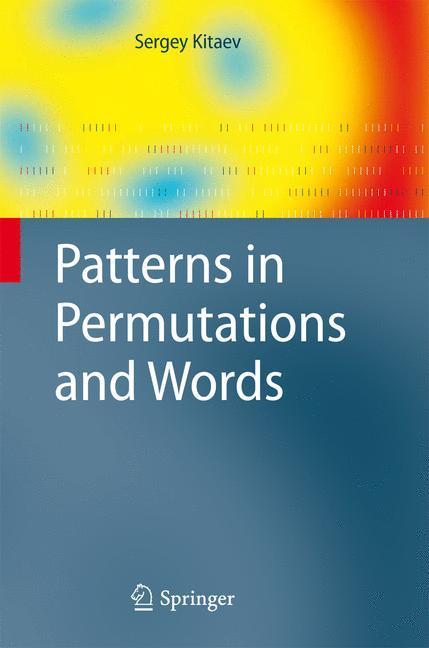 Patterns in Permutations and Words 