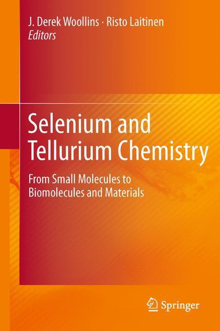 Selenium and Tellurium Chemistry From Small Molecules to Biomolecules and Materials