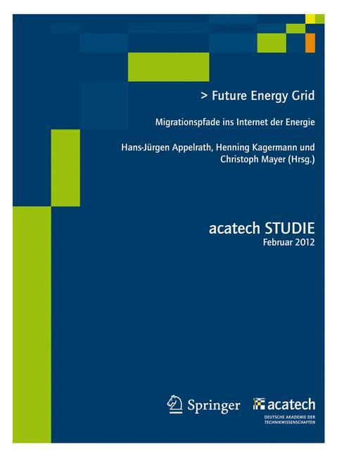 Future Energy Grid Migrationspfade in das Internet der Energie