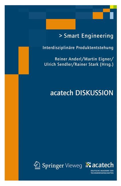 Smart Engineering Interdisziplinäre Produktentstehung