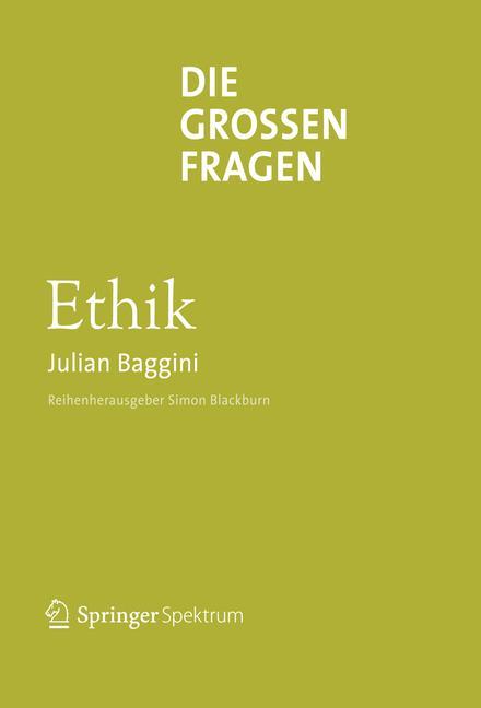 Die großen Fragen - Ethik 