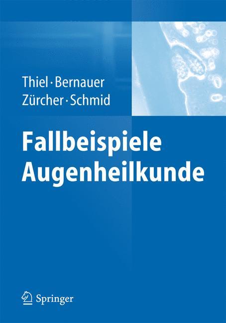 Fallbeispiele Augenheilkunde 