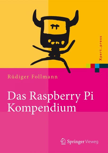 Das Raspberry Pi Kompendium 