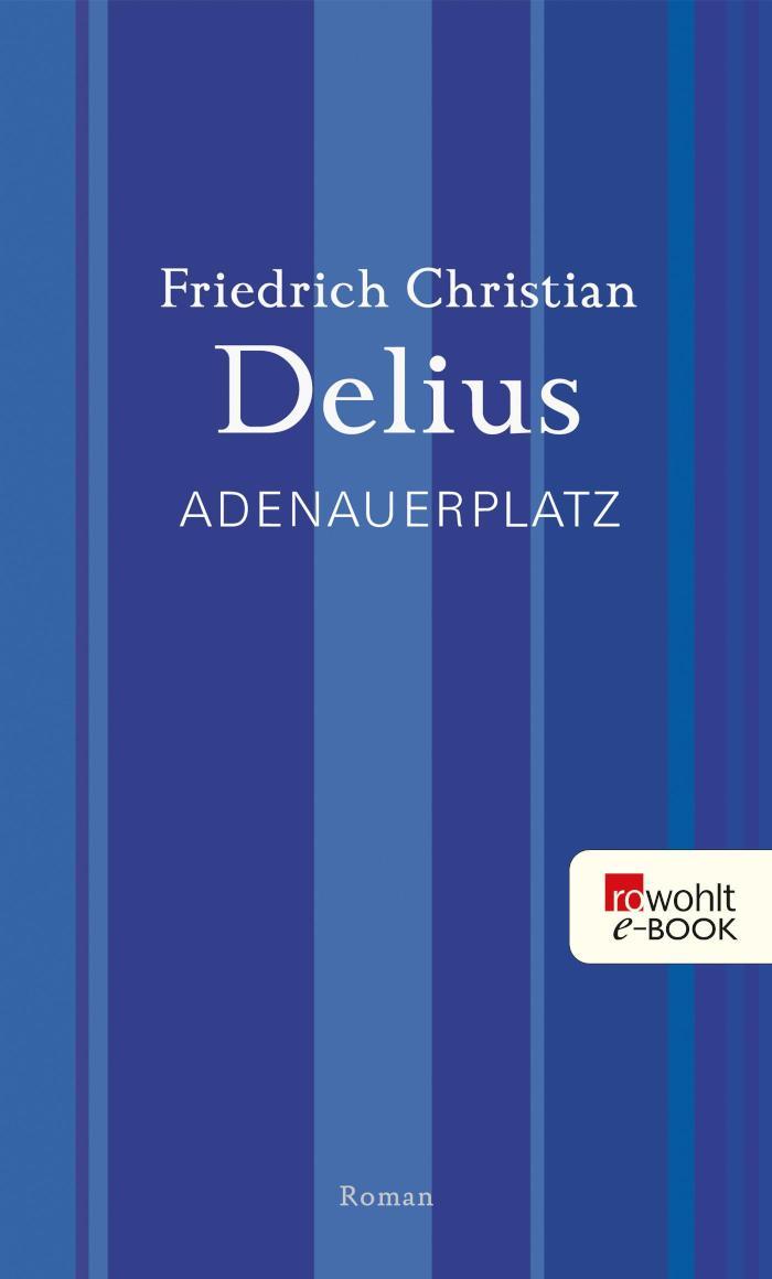 Adenauerplatz Werkausgabe in Einzelbänden