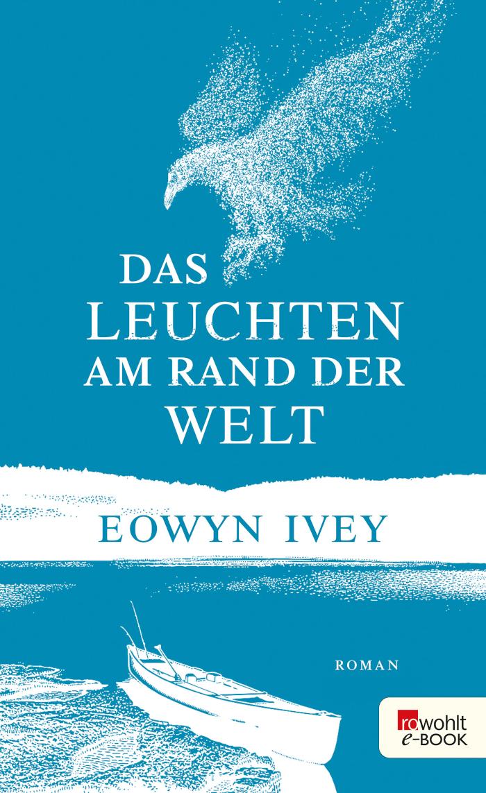 Das Leuchten am Rand der Welt 