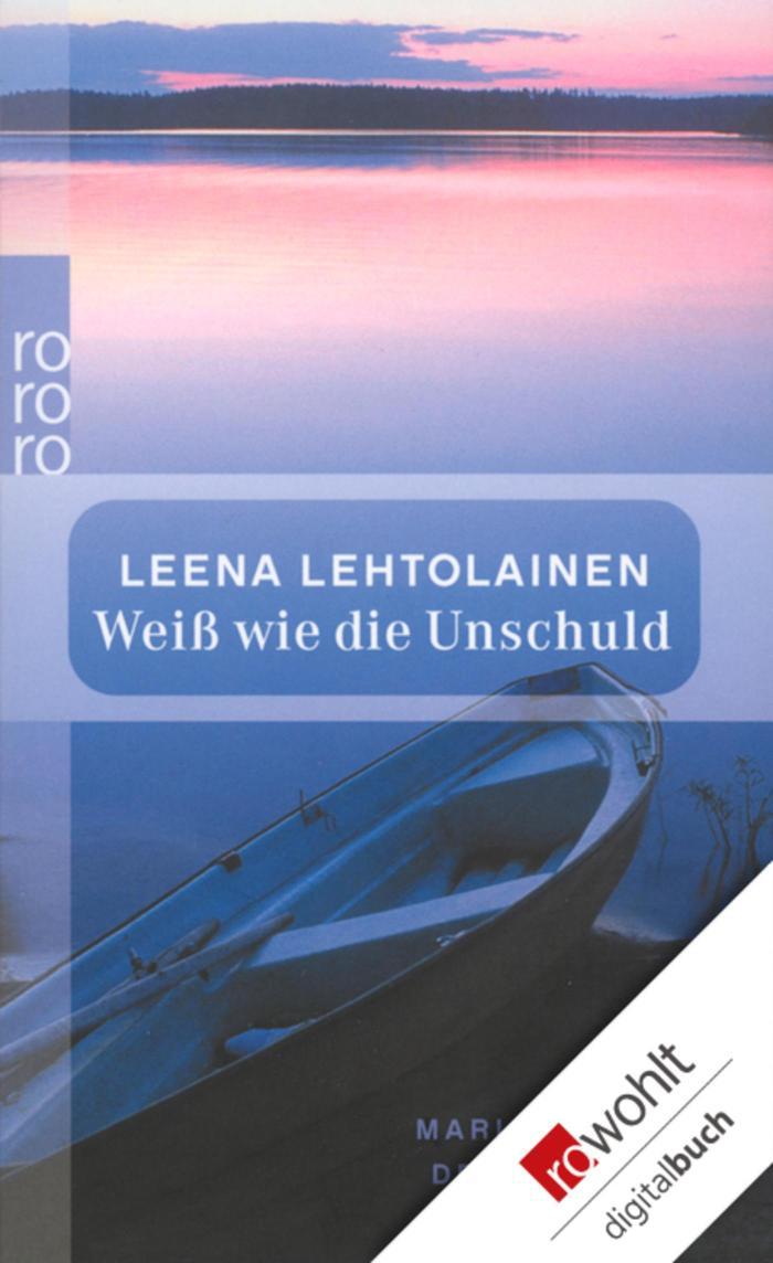 Weiß wie die Unschuld Maria Kallios dritter Fall | Ein Finnland-Krimi