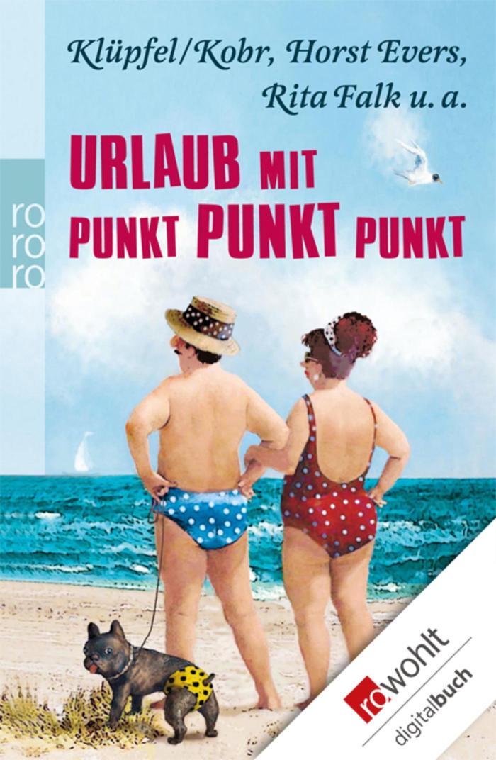 Urlaub mit Punkt Punkt Punkt 