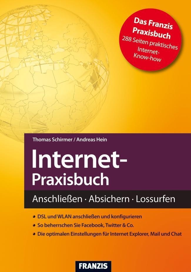 Internet-Praxisbuch Anschließen - Absichern - Lossurfen