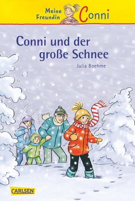Conni Erzählbände 16: Conni und der große Schnee Ein Kinderbuch ab 7 Jahren für Leseanfänger*innen mit vielen tollen Bildern