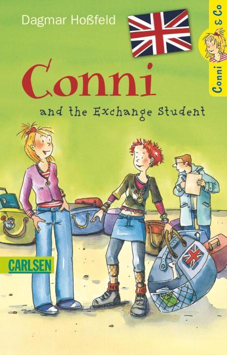 Conni& Co: Conni and the Exchange Student 