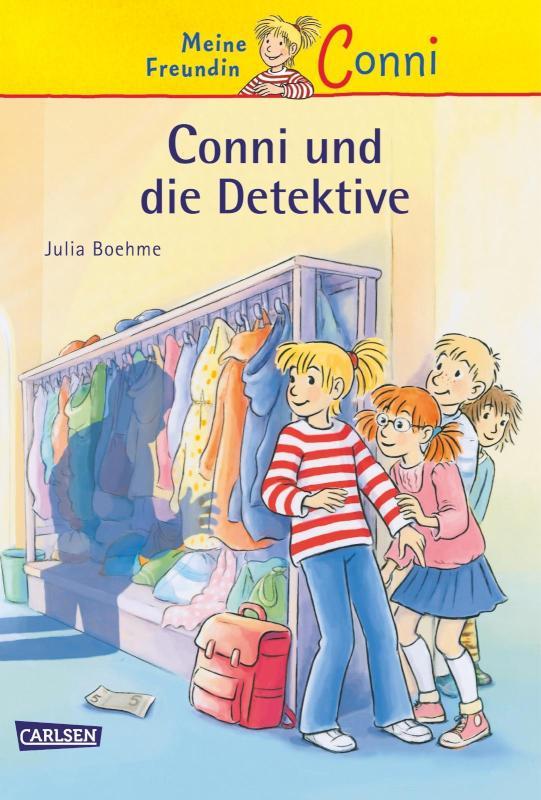 Conni Erzählbände 18: Conni und die Detektive Ein Kinderbuch ab 7 Jahren für Leseanfänger*innen mit vielen tollen Bildern