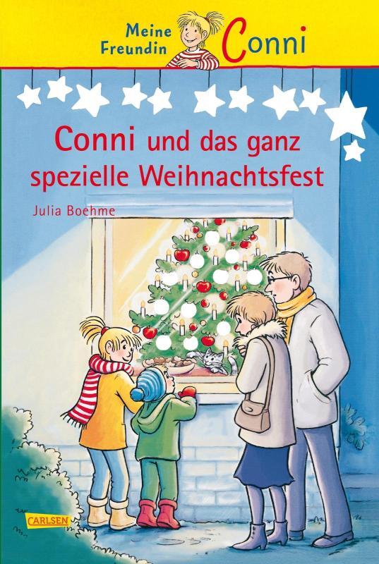 Conni Erzählbände 10: Conni und das ganz spezielle Weihnachtsfest Ein Kinderbuch ab 7 Jahren für Leseanfänger*innen mit vielen tollen Bildern