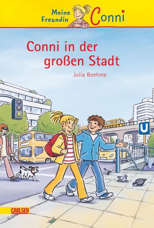 Conni Erzählbände 12: Conni in der großen Stadt Ein Kinderbuch ab 7 Jahren für Leseanfänger*innen mit vielen tollen Bildern