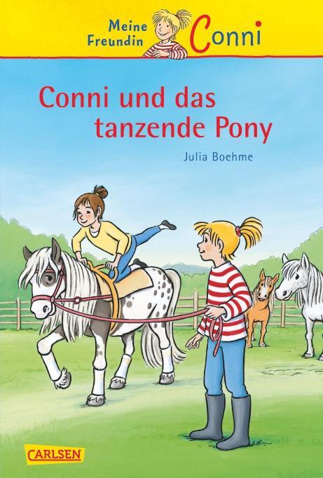Conni Erzählbände 15: Conni und das tanzende Pony Ein Kinderbuch ab 7 Jahren für Leseanfänger*innen mit vielen tollen Bildern