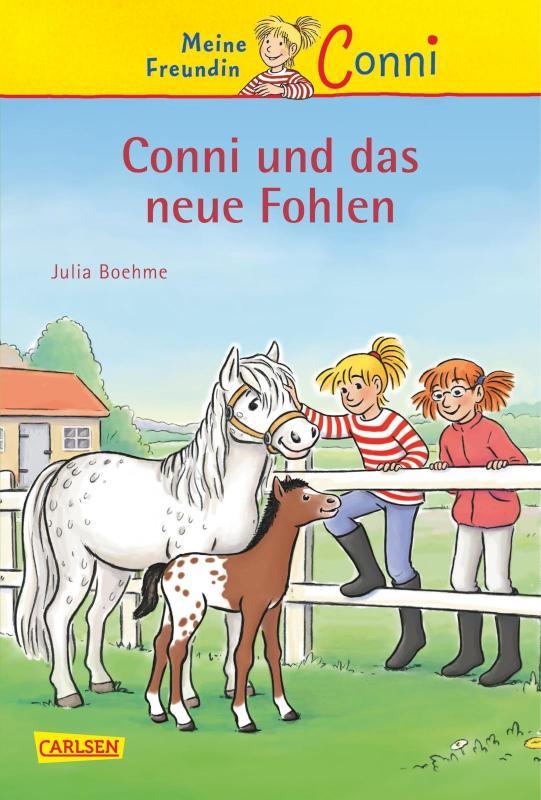 Conni Erzählbände 22: Conni und das neue Fohlen Ein Kinderbuch ab 7 Jahren für Leseanfänger*innen mit vielen tollen Bildern