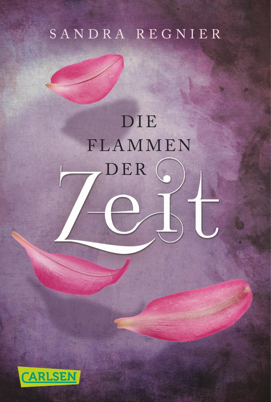 Die Zeitlos-Trilogie 3: Die Flammen der Zeit 
