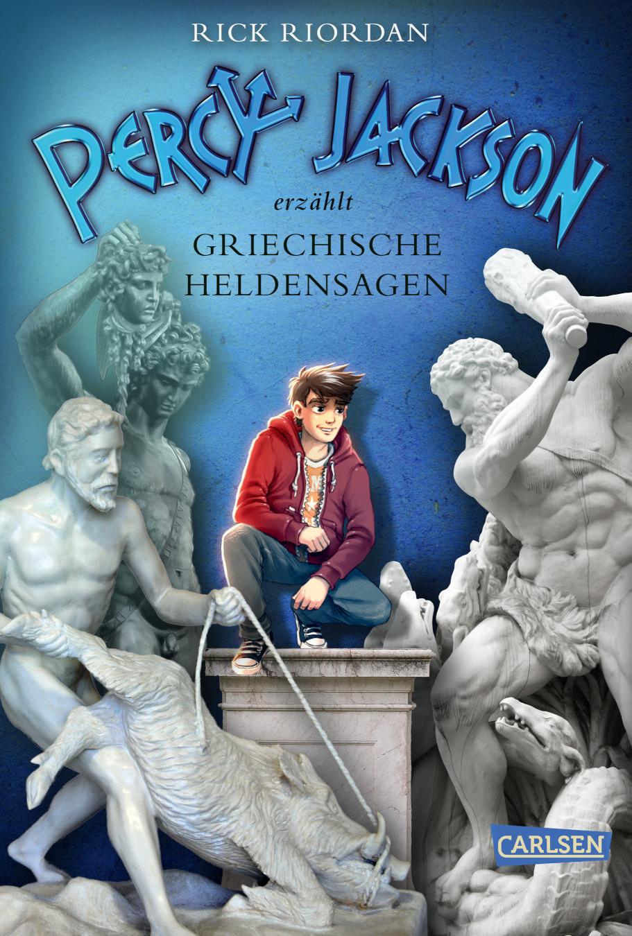 Percy Jackson erzählt: Griechische Heldensagen Mythologie unterhaltsam erklärt für Jugendliche ab 12 Jahren