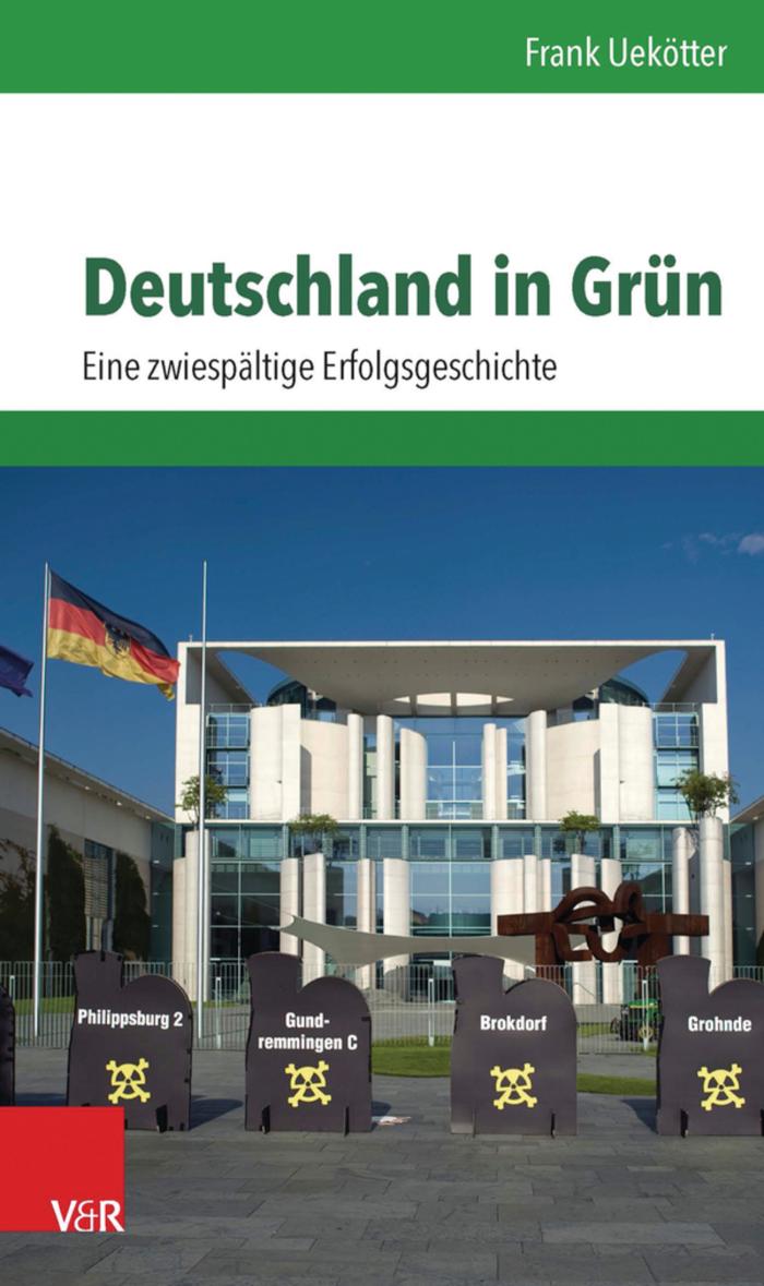 Deutschland in Grün Eine zwiespältige Erfolgsgeschichte