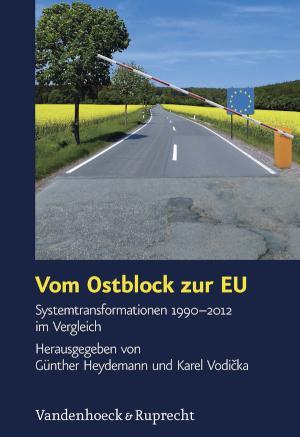 Vom Ostblock zur EU Systemtransformationen 1990-2012 im Vergleich