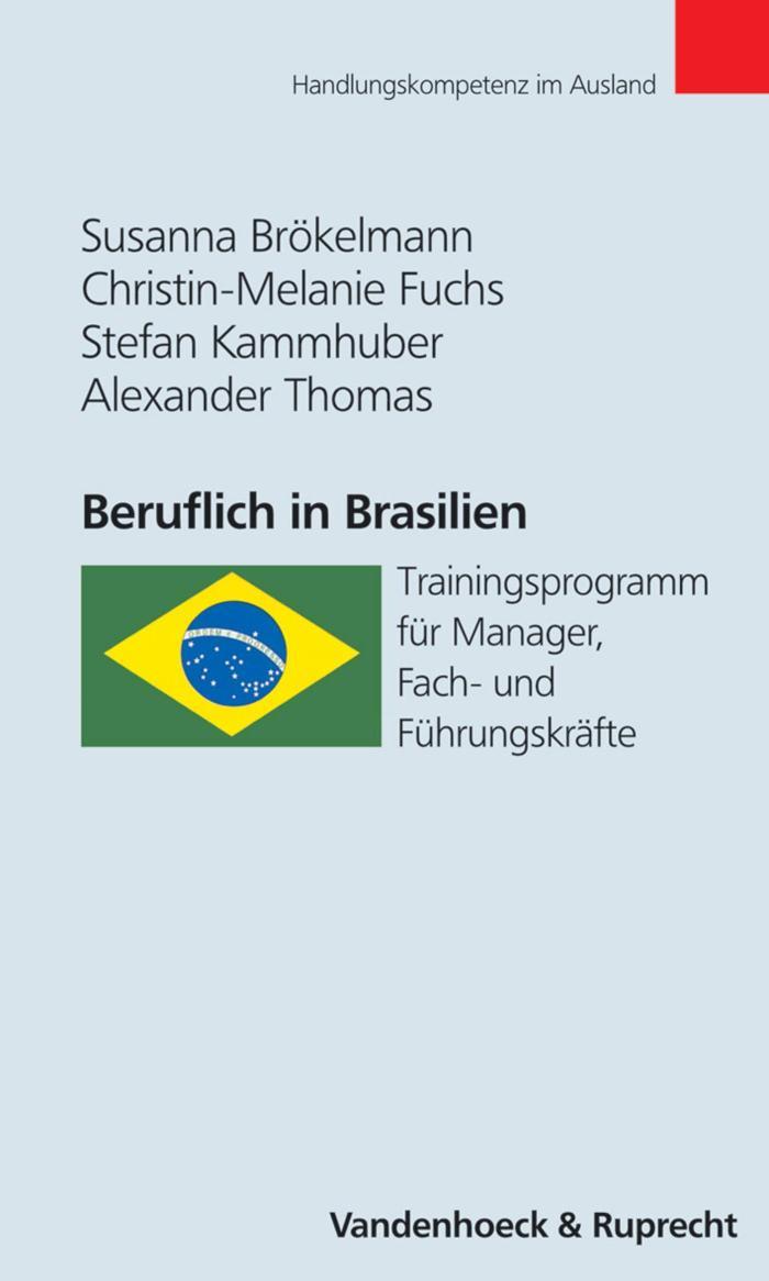 Beruflich in Brasilien Trainingsprogramm für Manager, Fach- und Führungskräfte