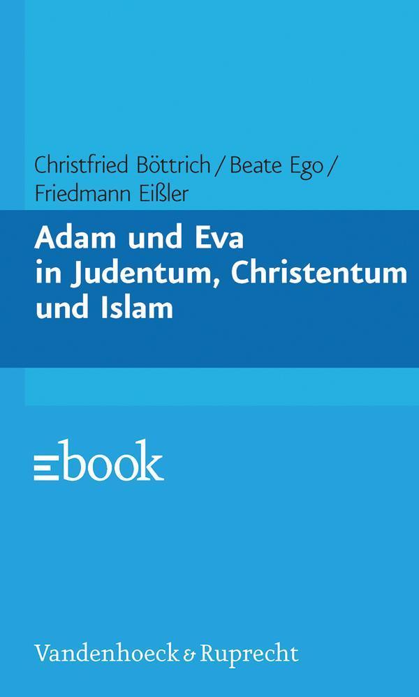 Adam und Eva in Judentum, Christentum und Islam Christentum und Islam