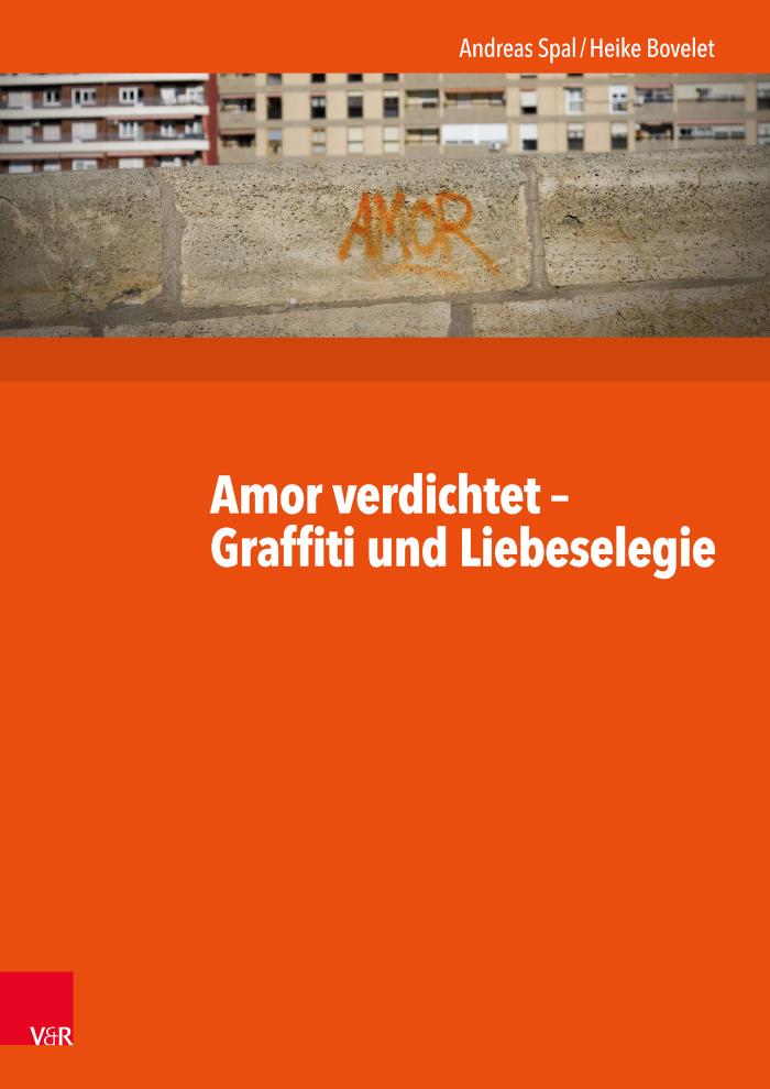 Amor verdichtet - Graffiti und Liebeselegie Lateinlektüre mit Graffiti