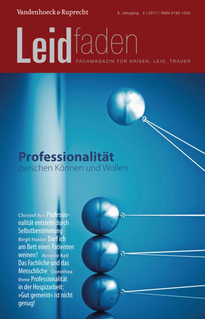 Professionalität zwischen Können und Wollen Leidfaden 2017 Heft 02
