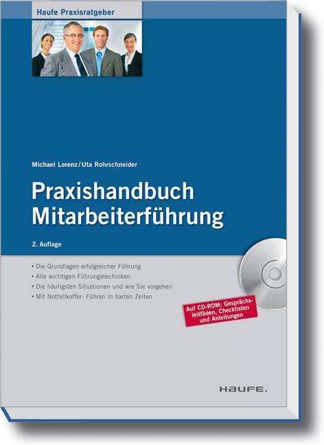 Praxishandbuch Mitarbeiterführung Führungstechniken konkret dargestellt