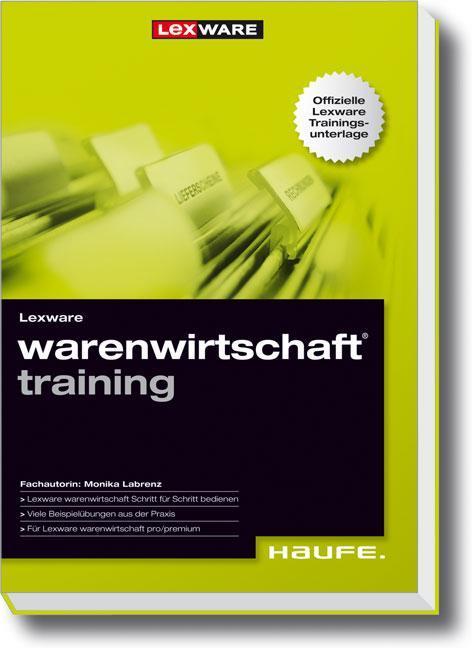 Lexware warenwirtschaft training Training und Kompaktwissen in einem Band