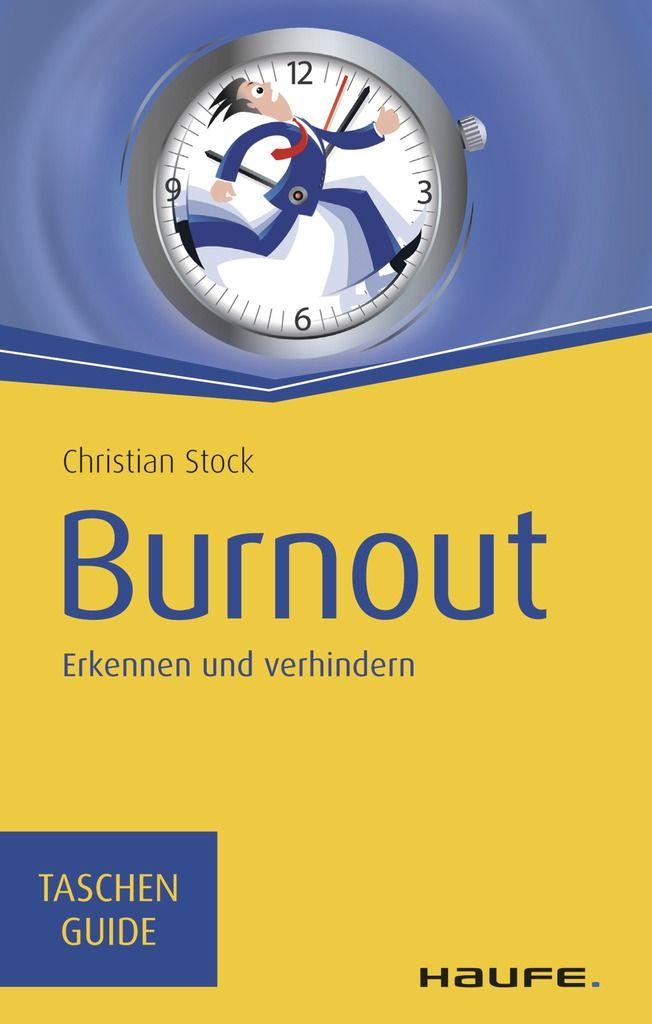 Burnout Erkennen und verhindern