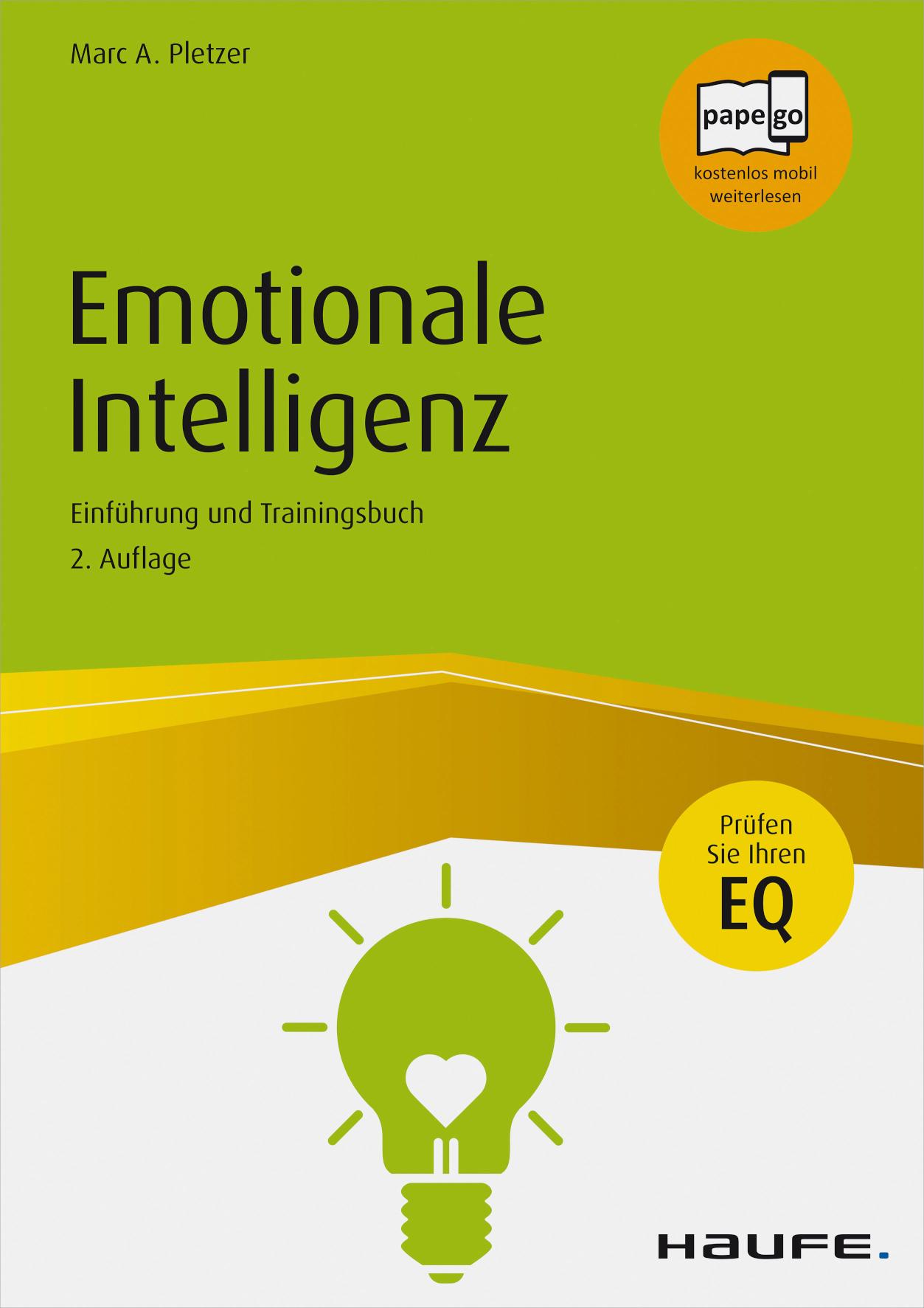 Emotionale Intelligenz Einführung und Trainingsbuch