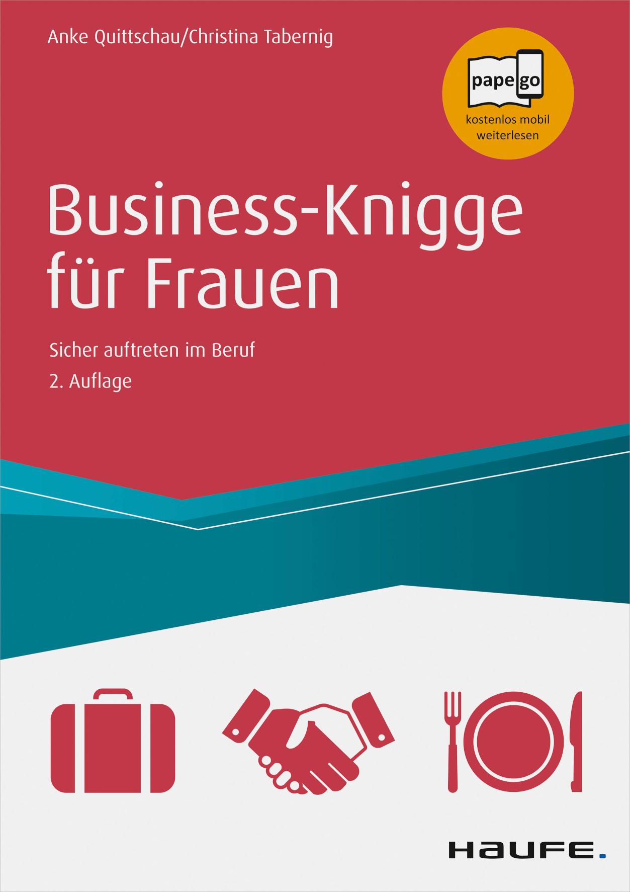 Business Knigge für Frauen Sicher auftreten im Beruf