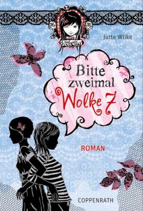 Rebella - Bitte zweimal Wolke 7 Band 2