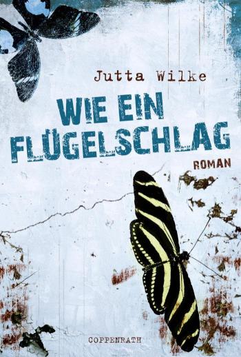 Wie ein Flügelschlag 