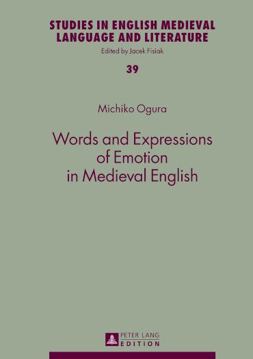 Words and Expressions of Emotion in Medieval English 