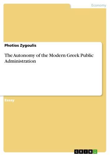 The Autonomy of the Modern Greek Public Administration 