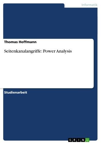Seitenkanalangriffe: Power Analysis 