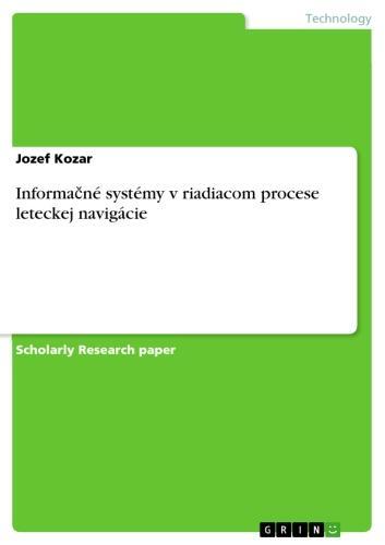 Informa?né systémy v riadiacom procese leteckej navigácie 
