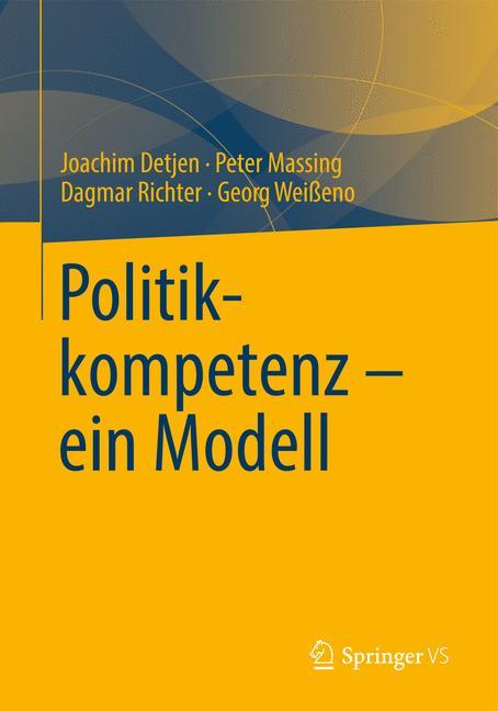 Politikkompetenz - ein Modell 