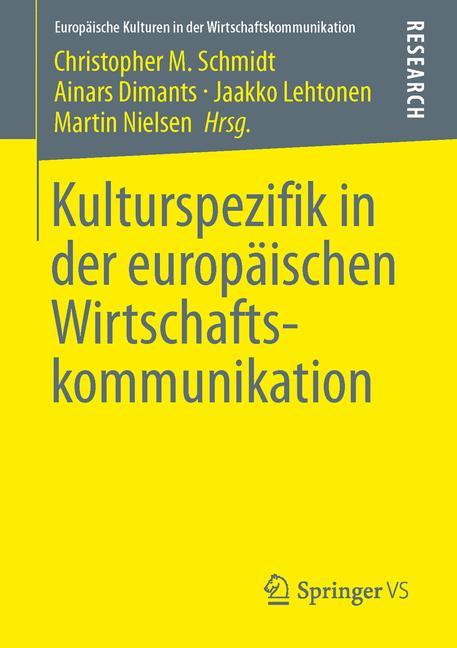 Kulturspezifik in der europäischen Wirtschaftskommunikation 