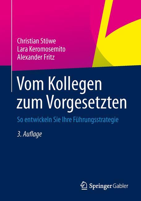 Vom Kollegen zum Vorgesetzten So entwickeln Sie Ihre Führungsstrategie