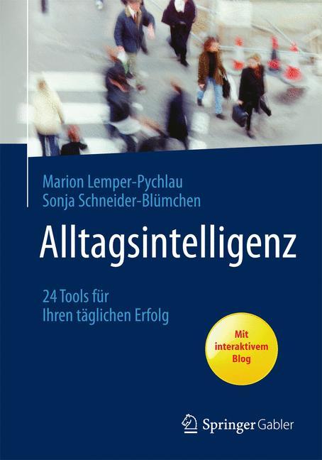 Alltagsintelligenz 24 Tools für Ihren täglichen Erfolg