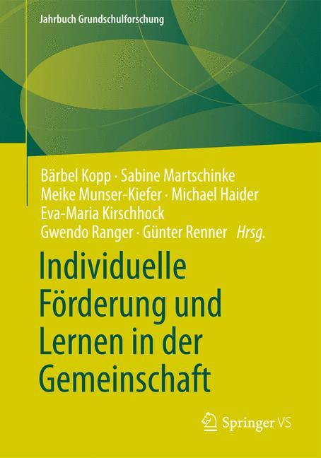 Individuelle Förderung und Lernen in der Gemeinschaft 