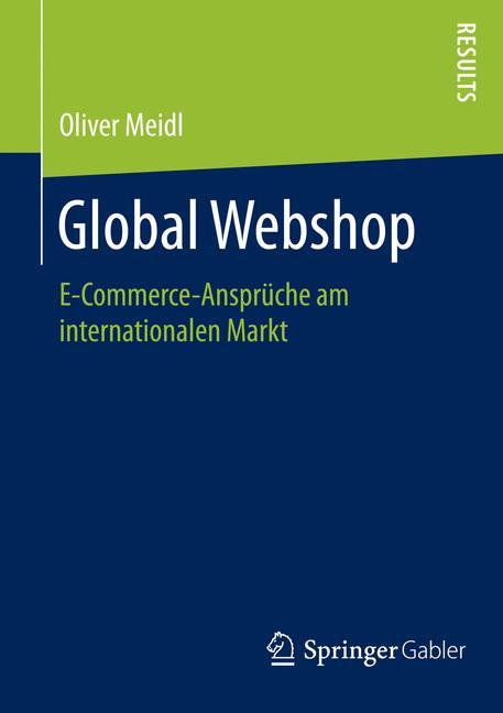Global Webshop E-Commerce-Ansprüche am internationalen Markt