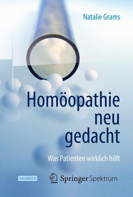Homöopathie neu gedacht Was Patienten wirklich hilft