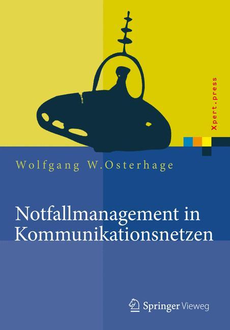 Notfallmanagement in Kommunikationsnetzen 
