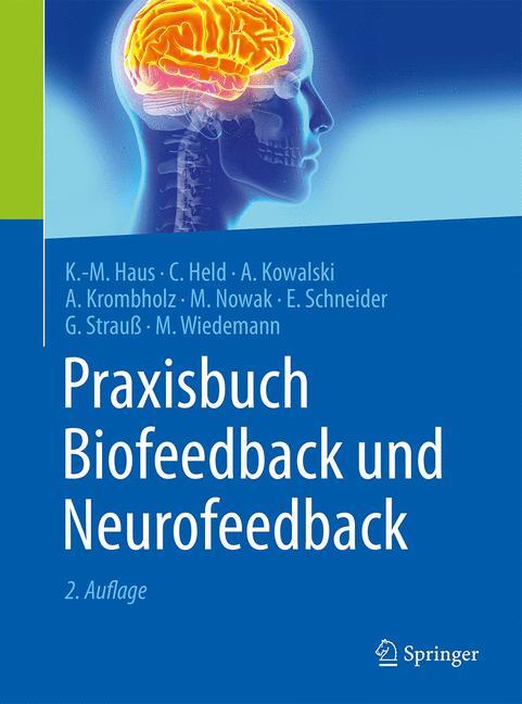 Praxisbuch Biofeedback und Neurofeedback 