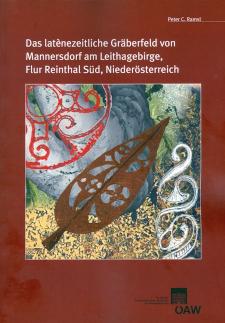 Das latènezeitliche Gräberfeld von Mannersdorf am Leithagebirge, Flur Reintal Süd, Niederösterreich 